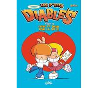 Les P'tits Diables Tome 12 - Frère Et Soeur Pour La Vie !!!