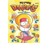 Les P'tits Diables Tome 23 - Une Soeur Présidente