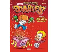Les P'tits Diables - Tome 11 - Mon Frère, C'est Pas Un Cadeau !!!