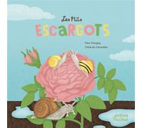 Les P'tits escargots La vie d'un gasteropode - Fleur Daugey - Du Ricochet Eds - cartonné - Document jeunesse