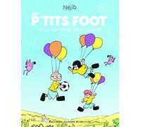 Les P'tits Foot et la partie de foot nuages