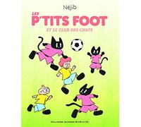 Les P'tits Foot et le club des Chats