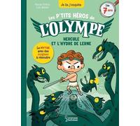 Les P'tits Héros De L'olympe - Hercule Et L'hydre De Lerne - Le Mythe Avec Des Énigmes À Résoudre