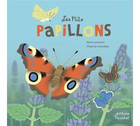 Les p'tits papillons - Marie Lescroart - Du Ricochet Eds - cartonné - Document jeunesse