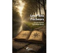 Les p'tits pêcheurs - Sylvain Guinet - Selena - broché - Roman