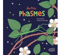 Les P'tits phasmes - Maud Michel - Du Ricochet Eds - cartonné - Document jeunesse