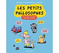 Les p'tits philosophes - Sophie Furlaud - Bayard Jeunesse - broché - Document jeunesse