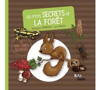 Les p'tits secrets de la forêt