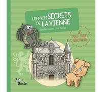 Les p'tits secrets de la Vienne