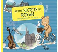 Les p'tits secrets de Royan - Luc Turlan - Geste - cartonné - Document jeunesse