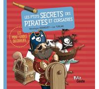 Les p'tits secrets des pirates et corsaires
