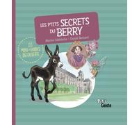 Les p'tits secrets du Berry