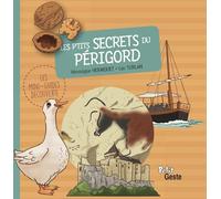 Les p'tits secrets du Périgord