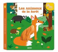 Les p'tits tout doux - Les animaux de la foret - Deborah Pinto - Auzou Philippe Eds - cartonné - Album éveil dès la naissance