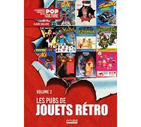 Les Pubs de Jouets Rétro - Volume 2 (2)