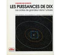 Les puissances de dix - les ordres de grandeur dans l'univers
