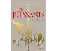 Les puissants Tome 2 : Les égaux - Roman Dystopie