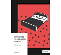 Les Punaises de lit, une incursion aux Enfers