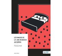 Les Punaises de lit, une incursion aux Enfers - Theresa Noël - Nombre 7 - broché - Roman