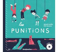 Les punitions (+cd) Livre avec 1 CD audio - Michaël Escoffier - Benjamins Media - Livre CD - Album jeunesse dès 3 ans CD