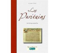 Les Puritains: Quel héritage aujourd'hui