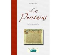 Les Puritains: Quel héritage aujourd'hui