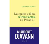 Les putes voilées n'iront jamais au Paradis !