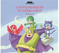 Les Pyjamasques et Energuman - Racioppo Romuald - Gallimard jeunesse - cartonné - Album jeunesse dès 3 ans
