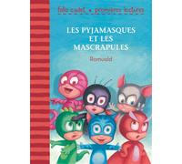 Les Pyjamasques et les Mascrapules - Folio Cadet Premières Lectures - Je lis tout seul - de 6 à 8 ans