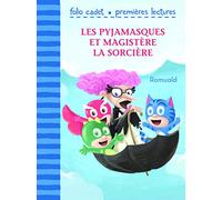 Les Pyjamasques et Magistère la sorcière - Folio Cadet Premières Lectures- Je lis tout seul - de 6 à 7 ans