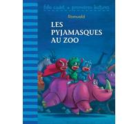 Les Pyjamasques au zoo - Racioppo Romuald - Gallimard jeunesse - Poche - Roman cadet dès 6 ans