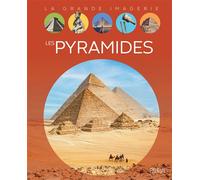 Jacques Dayan, Cathy Franco – Les pyramides – Document jeunesse – Cartonné