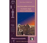 Les Pyramides D'egypte - Une Histoire Simple : Analyse Mathématique