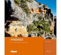 Les Pyrénées du vertige – Glénat