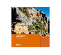 Les Pyrénées du vertige – Glénat