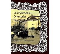 Les Pyrénées-Orientales, Les 226 Communes