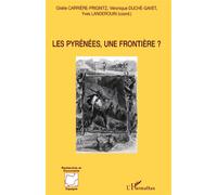Les Pyrénées, une frontière ? - G. Carriere Prignitz - L'harmattan - broché - Essai