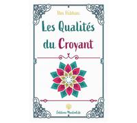 Les Qualités du Croyant