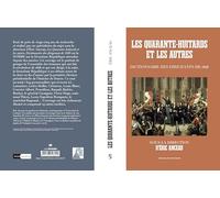 Les Quarante-huitards et les autres: Dictionnaire des dirigeants de 1848