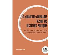 Les quartiers (im)populaires ne sont pas des déserts politiques