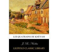 Les quatrains de Khèyam
