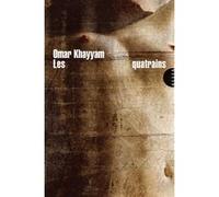 Omar Khayyâm – Les quatrains – Poésie – Broché