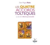 Les Quatre Accords Tolteques (French Edition) by Don Miguel Ruiz(2005-12-12)