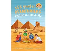 Les Quatre Aventuriers - Tome 7: Mystère au bord du Nil
