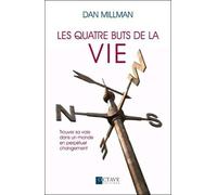 Les Quatre Buts De La Vie