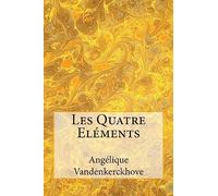 Les Quatre Eléments