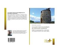 Les quatre états du paradigme de la personne chrétienne - Bismar Andrés Escobar Rada - Croix Du Salut - broché - Essai