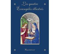 Les quatre évangiles illustrés