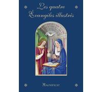 Les quatre évangiles illustrés