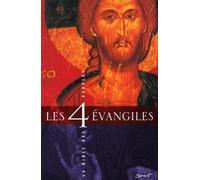 Les quatre Évangiles : La Bible des peuples
